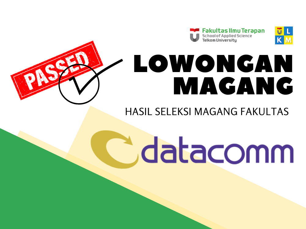 Kelulusan Seleksi Magang 2 Semester PT Datacomm Diangraha