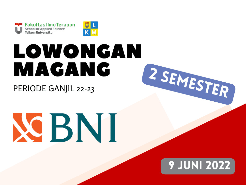 Lowongan Magang 2 Semester Bank Negara Indonesia (BNI)