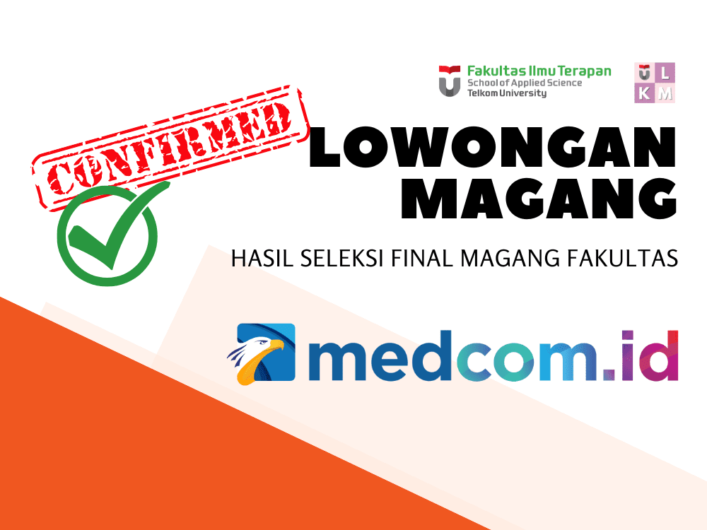 [Confirmed!!!] Penerimaan Magang 1 Semester Medcom.ID