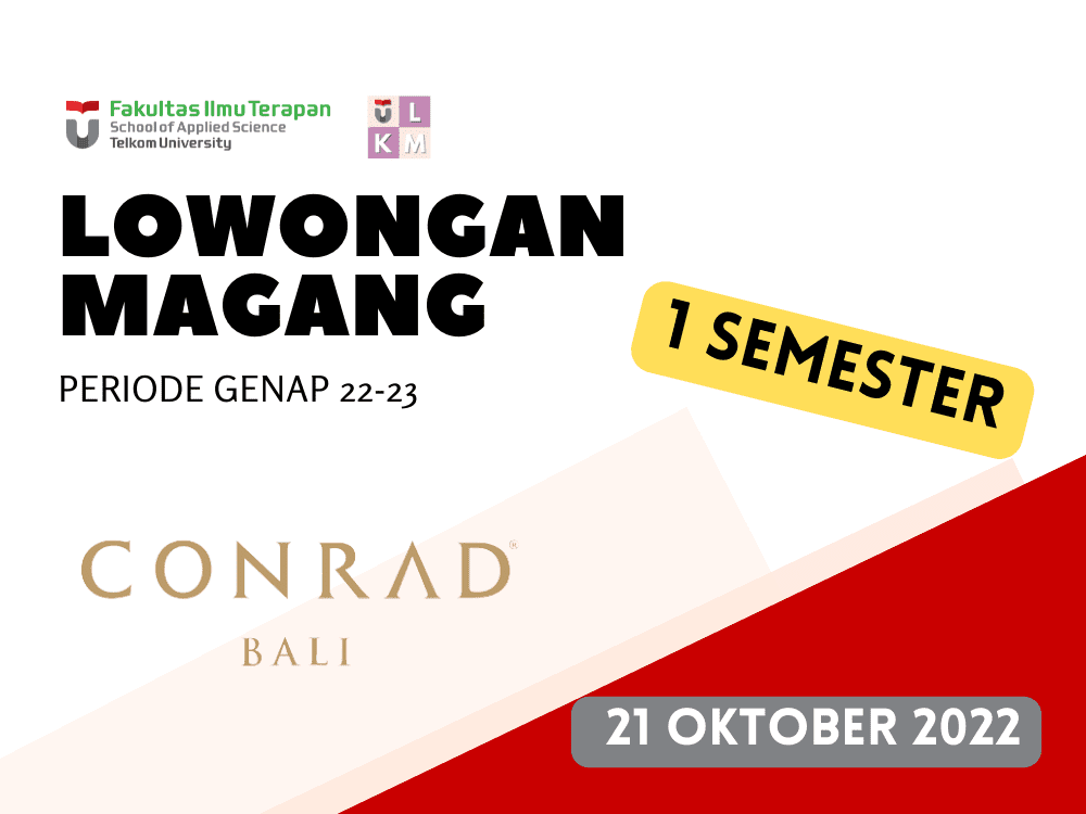 Magang Fakultas 1 Semester - Conrad Bali Periode Semester Genap TA 2022-2023
