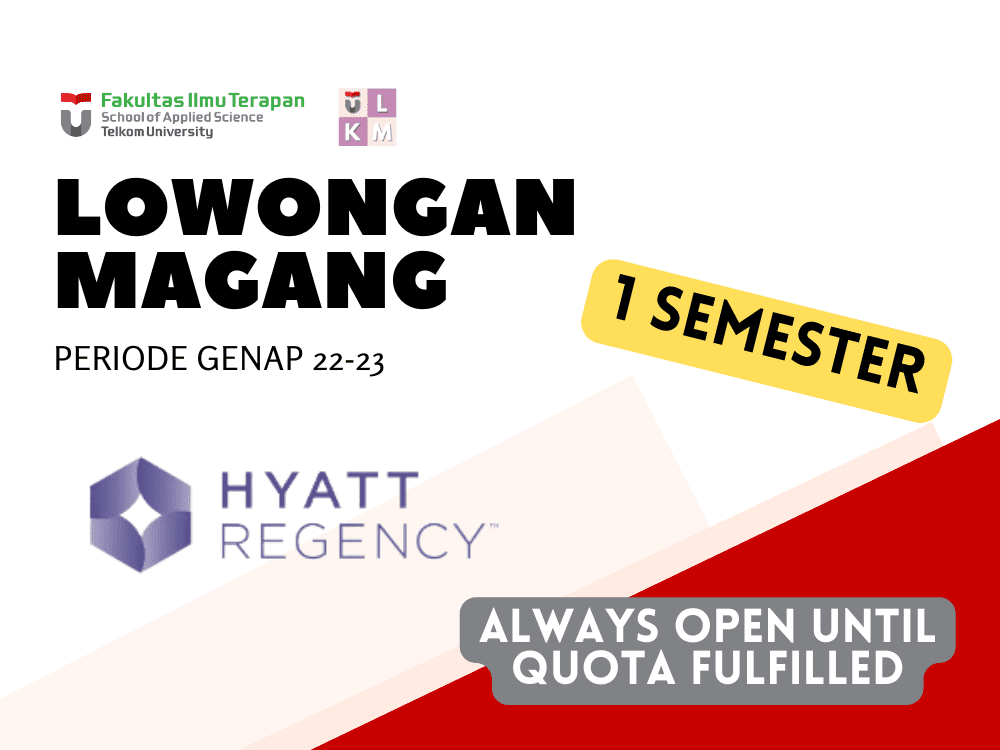 Magang Fakultas 1 Semester - Hyatt Regency Yogyakarta Periode Semester Genap TA 2022-2023