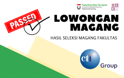 Kelulusan Seleksi Administrasi Magang 1 Semester PT CTI Group