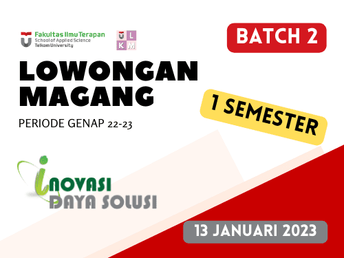 Magang Fakultas 1 Semester - PT Inovasi Daya Solusi Batch 2 Periode Semester Genap TA 2022-2023