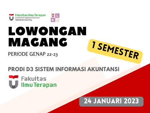 Magang Fakultas 1 Semester - Prodi D3 Sistem Informasi Akuntansi Fakultas Ilmu Terapan Periode Semester Genap TA 2022-2023