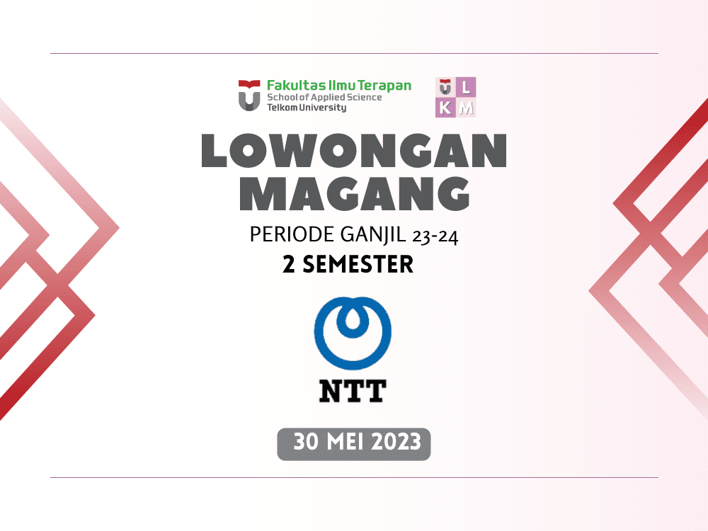 Lowongan Magang 2 Semester NTT Indonesia Technology 2023-1