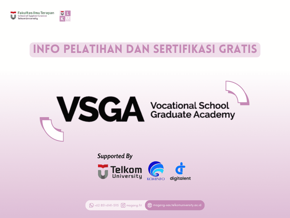Pendaftaran Pelatihan Daring Program Vocational School Graduate Academy (VSGA) TELAH DIBUKA!