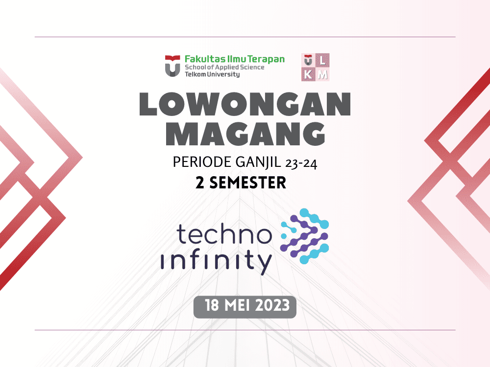 Lowongan Magang 2 Semester Techno Infinity 2023-1