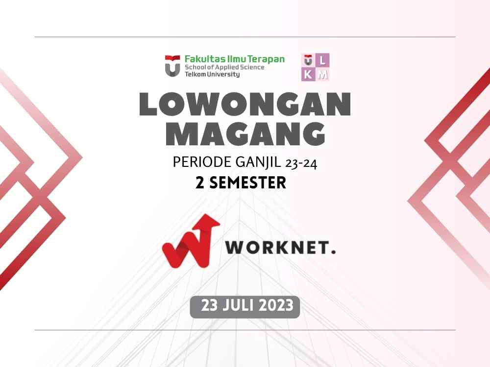 Lowongan Magang 2 Semester PT Worknet 2023-1