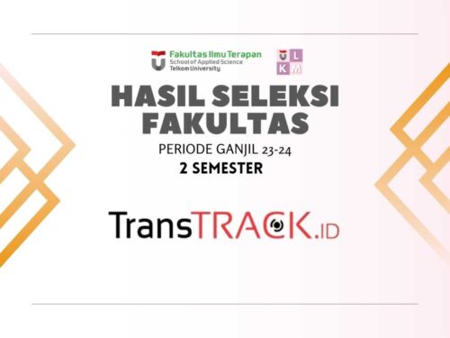 Hasil Seleksi Fakultas PT Indotrans Teknologi Transtrack.id Ganjil 23-24_LKM_FIT_TelU