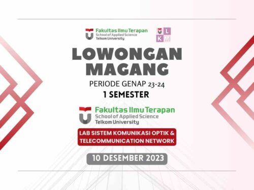 Lowongan Magang 1 Semester Lab Sistem Komunikasi Optik & Telecommunication Network Genap 23-24_LKM_FIT_TelU
