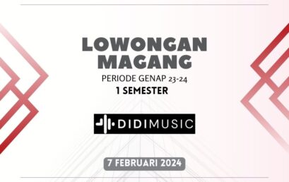 Lowongan Magang 1 Semester PT Manajemen Didi Entertainmen 2023-2