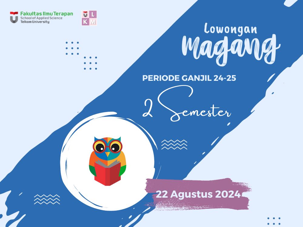 Lowongan Magang 2 Semester Open Library Telkom University 2024-1 Lowongan Magang 2 Semester Open Library Telkom University 2024-1