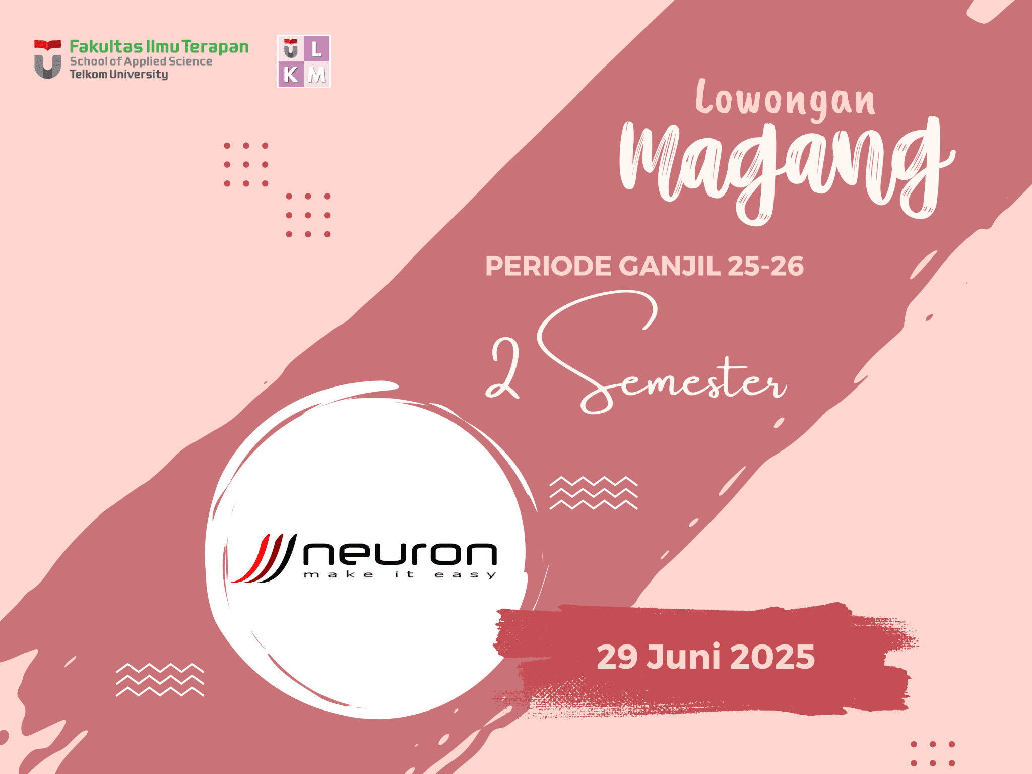 Lowongan Magang 2 Semester PT Neuronworks Indonesia 25/26 1 Lowongan Magang 2 Semester PT Neuronworks Indonesia 25/26 1