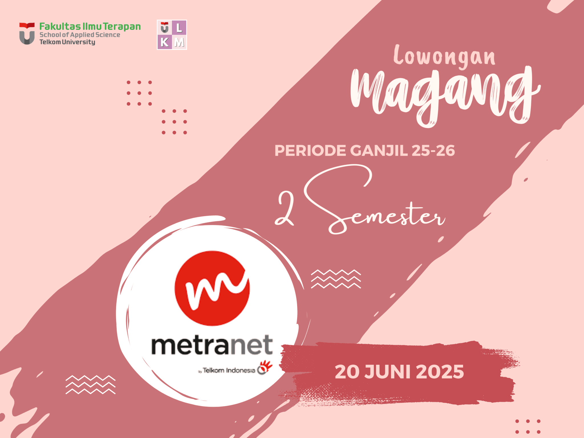 Lowongan Magang 2 Semester PT Metranet 25/26 1