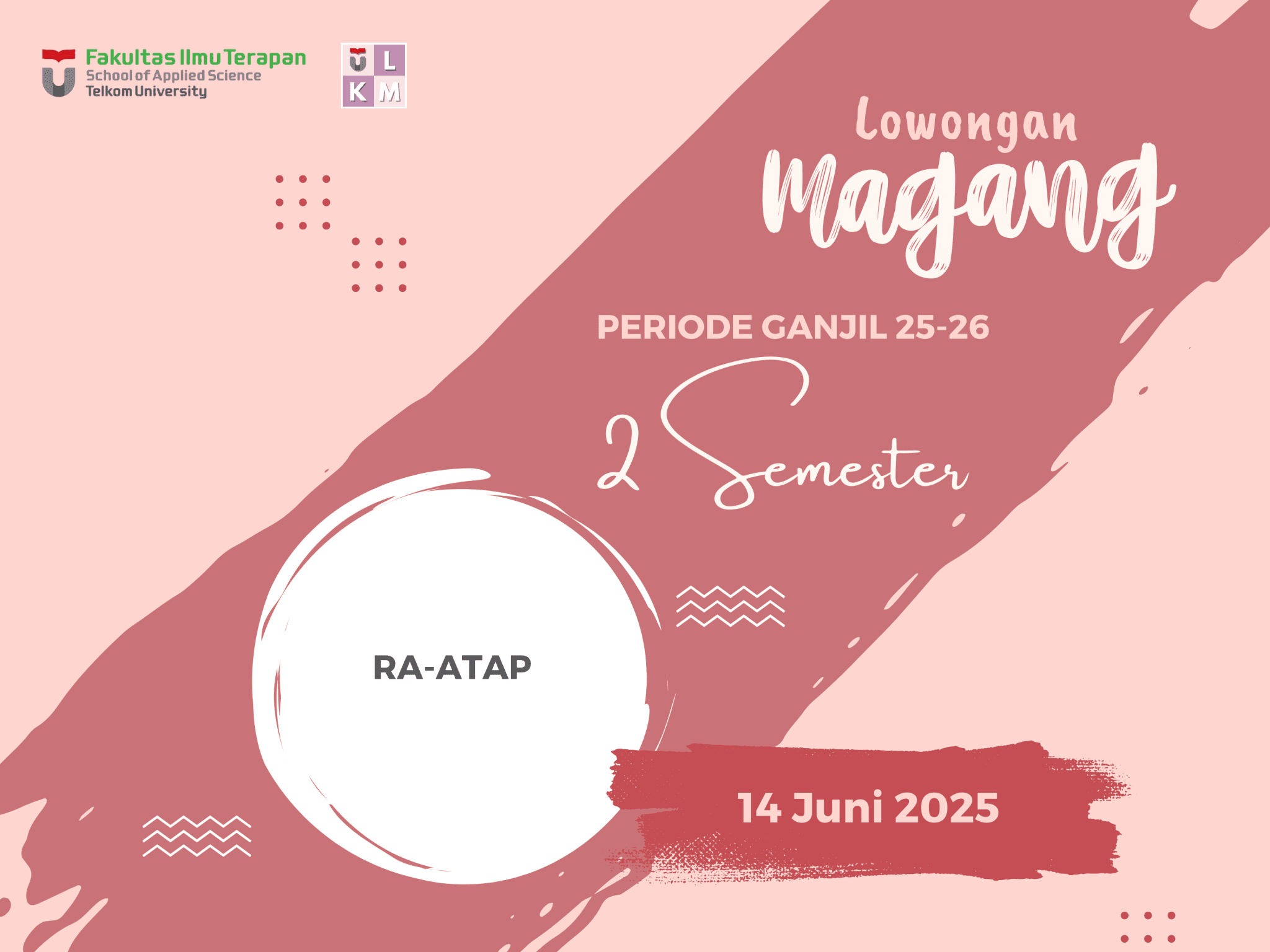 Lowongan Magang 2 Semester RA ATAP 25/26 1